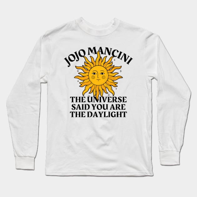 jojo mancini sun Long Sleeve T-Shirt by JoJoMancini